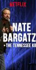 Movie cover for Nate Bargatze: The Tennessee Kid